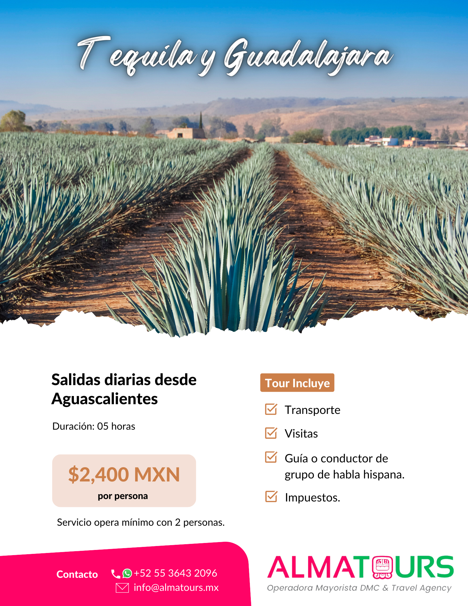 Tequila y Guadalajara desde Aguascalientes